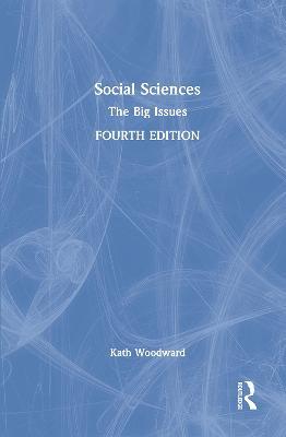 Social Sciences: The Big Issues - Kath Woodward - cover