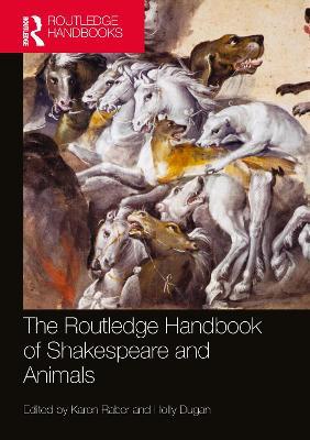 The Routledge Handbook of Shakespeare and Animals - cover