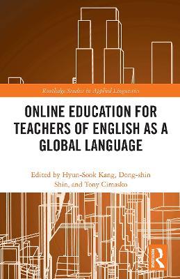 Online Education for Teachers of English as a Global Language - cover