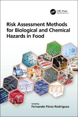 Risk Assessment Methods for Biological and Chemical Hazards in Food - cover