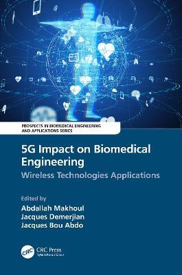 5G Impact on Biomedical Engineering: Wireless Technologies Applications - cover