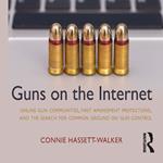 Guns on the Internet