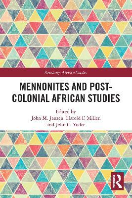Mennonites and Post-Colonial African Studies - cover