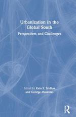 Urbanization in the Global South: Perspectives and Challenges