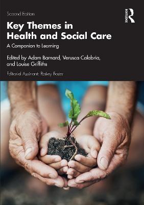 Key Themes in Health and Social Care: A Companion to Learning - cover
