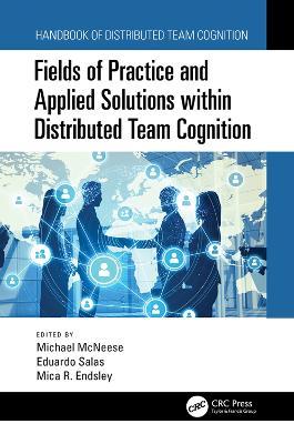 Fields of Practice and Applied Solutions within Distributed Team Cognition - cover