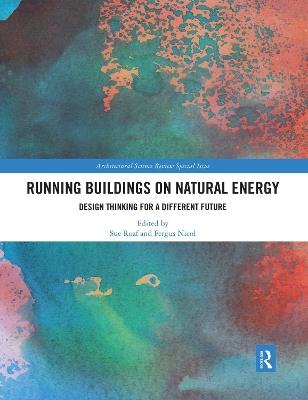 Running Buildings on Natural Energy: Design Thinking for a Different Future - cover
