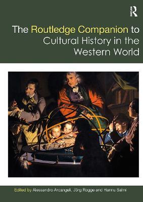 The Routledge Companion to Cultural History in the Western World - cover