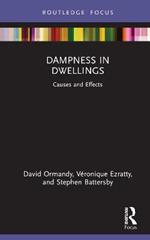 Dampness in Dwellings: Causes and Effects