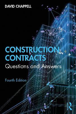 Construction Contracts: Questions and Answers - David Chappell - cover