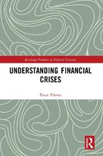 Understanding Financial Crises