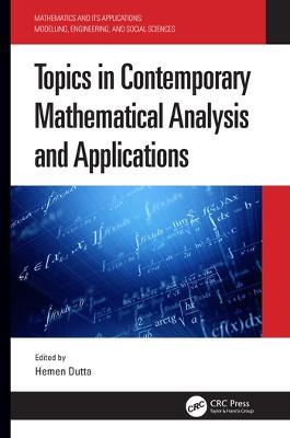 Topics in Contemporary Mathematical Analysis and Applications - cover