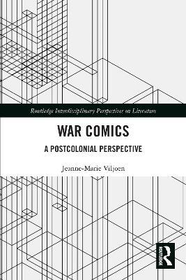 War Comics: A Postcolonial Perspective - Jeanne-Marie Viljoen - cover