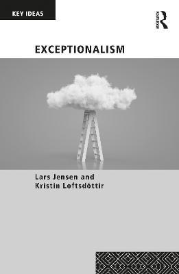 Exceptionalism - Lars Jensen,Kristín Loftsdóttir - cover