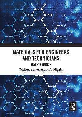 Materials for Engineers and Technicians - William Bolton,R.A. Higgins - cover