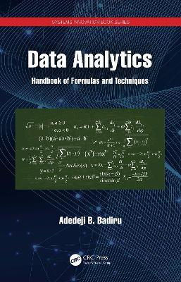 Data Analytics: Handbook of Formulas and Techniques - Adedeji B. Badiru - cover