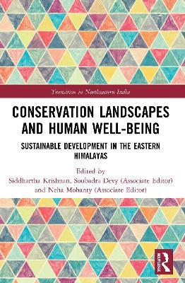Conservation Landscapes and Human Well-Being: Sustainable Development in the Eastern Himalayas - cover