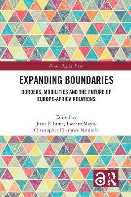 Expanding Boundaries: Borders, Mobilities and the Future of Europe-Africa Relations - cover