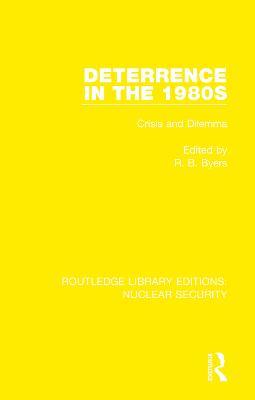 Deterrence in the 1980s: Crisis and Dilemma - cover