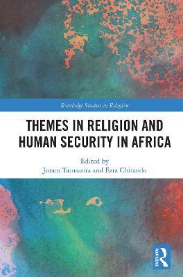 Themes in Religion and Human Security in Africa - cover