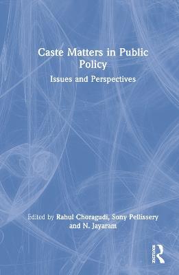 Caste Matters in Public Policy: Issues and Perspectives - cover