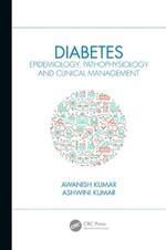 Diabetes: Epidemiology, Pathophysiology and Clinical Management