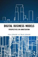 Digital Business Models: Perspectives on Monetisation