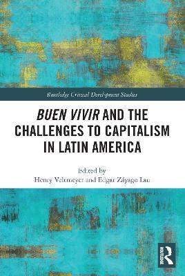 Buen Vivir and the Challenges to Capitalism in Latin America - cover