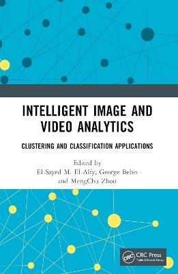 Intelligent Image and Video Analytics - cover