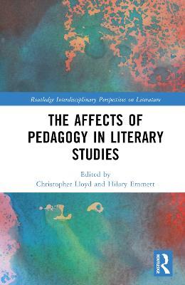 The Affects of Pedagogy in Literary Studies - cover