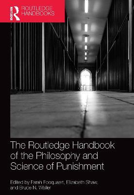The Routledge Handbook of the Philosophy and Science of Punishment - cover