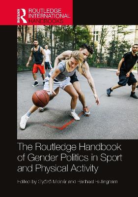 The Routledge Handbook of Gender Politics in Sport and Physical Activity - cover