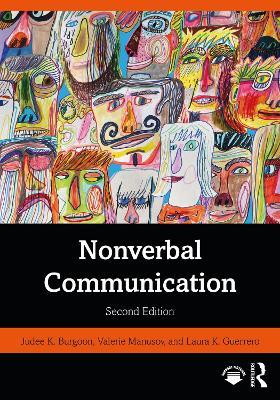 Nonverbal Communication - Judee K Burgoon,Valerie Manusov,Laura K. Guerrero - cover