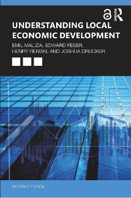 Understanding Local Economic Development: Second Edition - Emil Malizia,Edward J. Feser,Henry Renski - cover