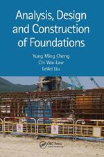 Analysis, Design and Construction of Foundations