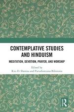 Contemplative Studies and Hinduism: Meditation, Devotion, Prayer, and Worship
