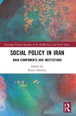 Social Policy in Iran: Main Components and Institutions