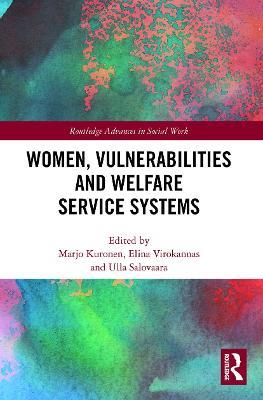 Women, Vulnerabilities and Welfare Service Systems - cover