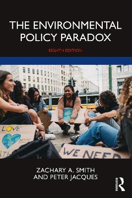 The Environmental Policy Paradox - Zachary A. Smith,Peter Jacques - cover