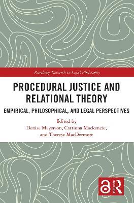 Procedural Justice and Relational Theory: Empirical, Philosophical, and Legal Perspectives - cover