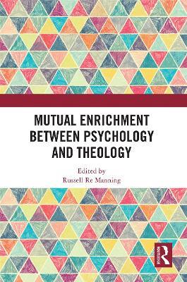 Mutual Enrichment between Psychology and Theology - cover