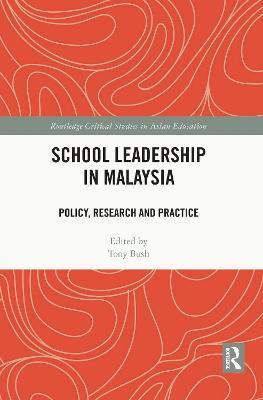 School Leadership in Malaysia: Policy, Research and Practice - cover