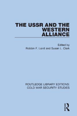 The USSR and the Western Alliance - cover