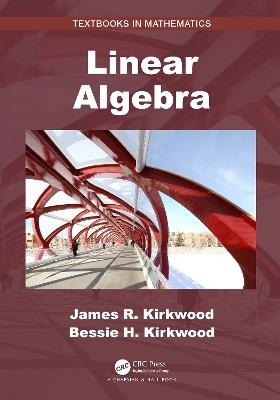 Linear Algebra - James R. Kirkwood,Bessie H. Kirkwood - cover