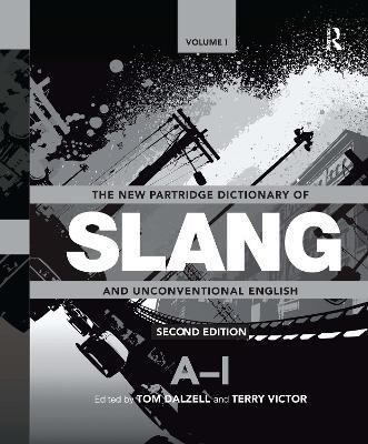 The New Partridge Dictionary of Slang and Unconventional English - cover