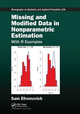 Missing and Modified Data in Nonparametric Estimation: With R Examples - Sam Efromovich - cover