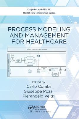 Process Modeling and Management for Healthcare - cover