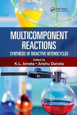 Multicomponent Reactions: Synthesis of Bioactive Heterocycles - cover