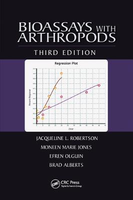 Bioassays with Arthropods - Jacqueline L. Robertson,Moneen Marie Jones,Efren Olguin - cover