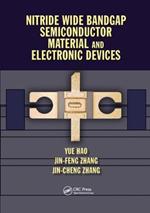 Nitride Wide Bandgap Semiconductor Material and Electronic Devices